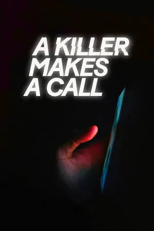A Killer Makes a Call