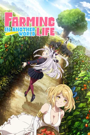 Farming Life in Another World