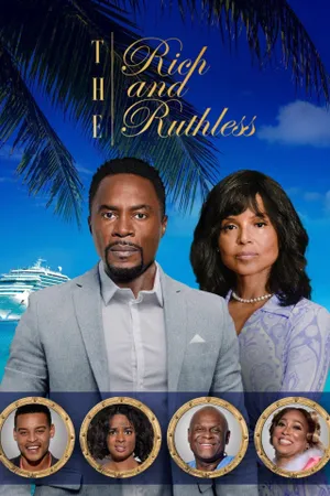 The Rich & The Ruthless