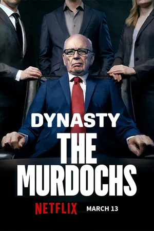 Dynasty: The Murdochs