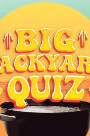 Big Backyard Quiz