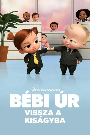 The Boss Baby: Back in the Crib