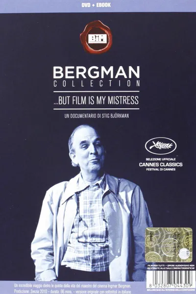 ...But Film is My Mistress