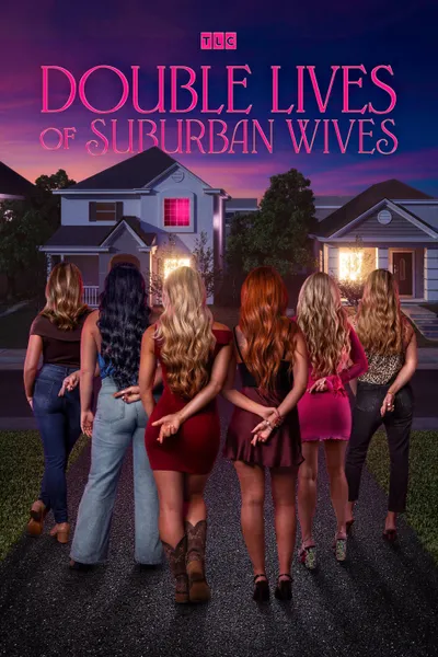 Double Lives of Suburban Wives