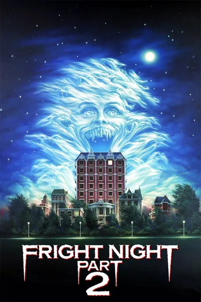 Fright Night Part 2