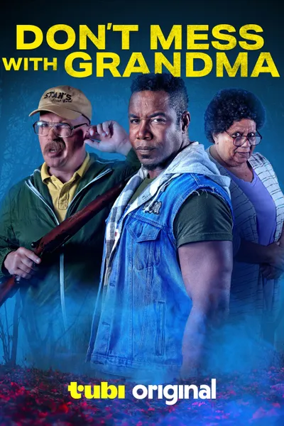 Don't Mess with Grandma