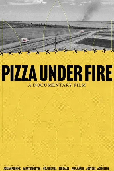 Pizza Under Fire