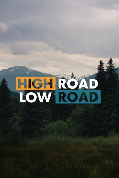 High Road, Low Road
