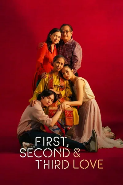 First, Second & Third Love