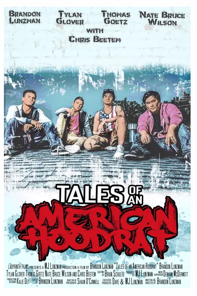 Tales of an American Hoodrat