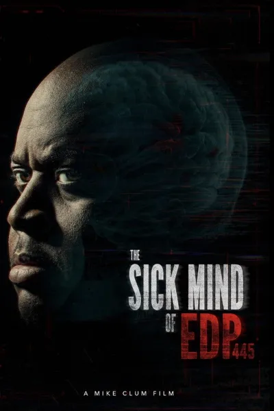 The Sick Mind of EDP445