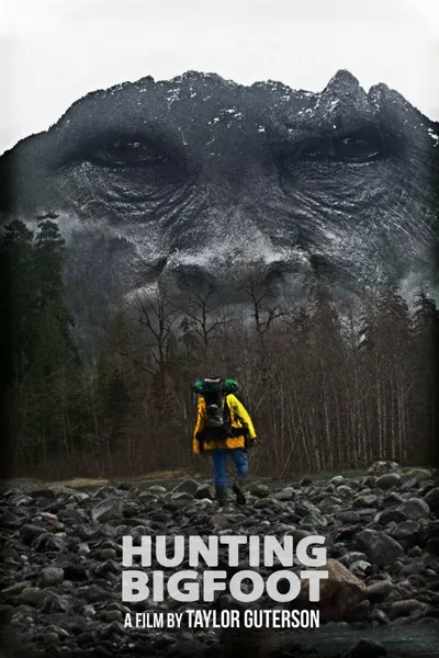 Hunting Bigfoot