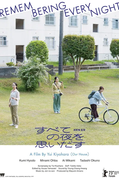 Remembering Every Night