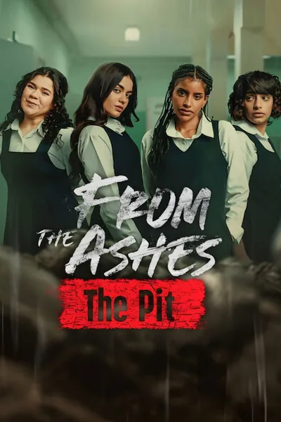 From the Ashes: The Pit